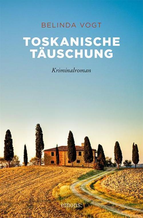 Thumbnail - Toskanische Täuschung Belinda Vogt