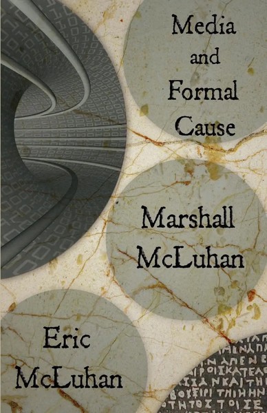 Media And Formal Cause | Marshall Mcluhan (U. A.) | Englisch | Taschenbuch-image