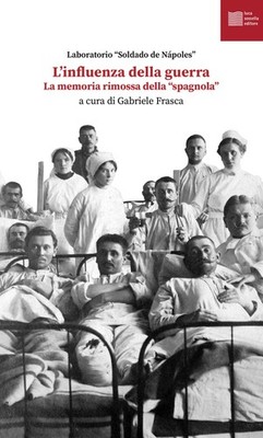 Bücher Einfluss des Krieges. La Memoria Remossa Della Spagnola (L')