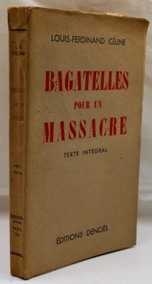 CÉLINE, Louis-Ferdinand - Bagatelles pour un massacre - Denoël - 1941 - BE - Photo 1/4