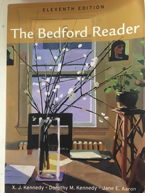The Bedford Reader By Dorothy M Kennedy X J Kennedy And Jane E Aaron 2011 Trade Paperback For Sale Online Ebay