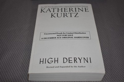 High Deryni by Katherine Kurtz (ARC/Uncorrected Proof/Galley, signed)