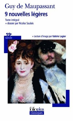 9 nouvelles legeres (Folioplus clas..., Maupassant, Guy