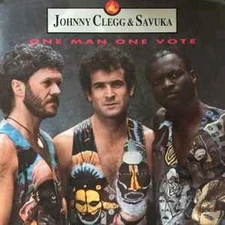 Johnny Clegg  Savuk - One 'Man One Vote - Used Vinyl Record 12 - Y7441z