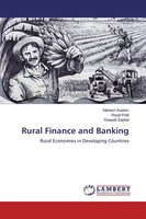 Rural Finance And Banking Rural Economies In Developing Countries Kadam (U. A.)
