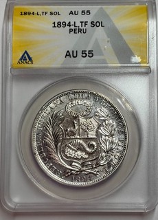 Peru: 1894 TF Un Sol ANACS AU55