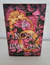 The Rose Bargain Sasha Peyton Smith Hardcover Signed First Edition