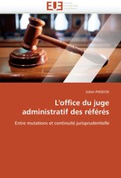Julien Piasecki | L''Office Du Juge Administratif Des RéFéRéS | Taschenbuch