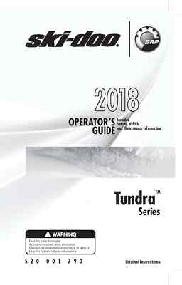 Ski-Doo Owners Manual Book Guide Tundra Series: 2018 Tundra 600 HO E-TEC