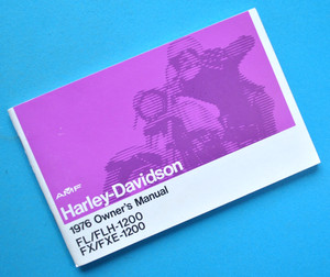 Original 1976 Harley Owners Manual Riders Handbook FL FLH 1200 FX FXE 1200