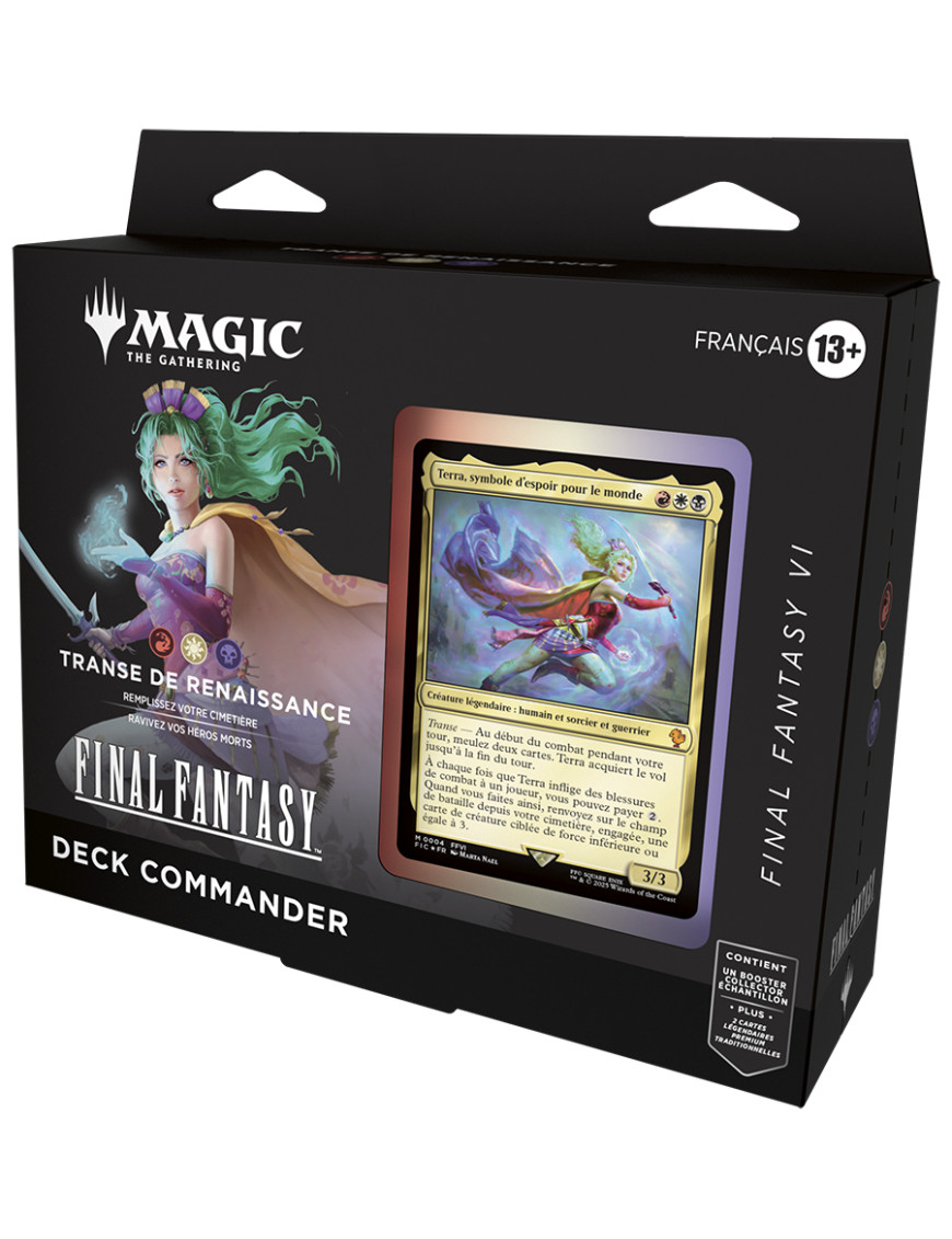 Magic MTG FF6 Transe de Renaissance Deck Commander Français Universes Beyond Final Fantasy