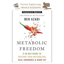 Metabolic Freedom: A 30-Day Guide to Restore ...