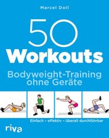50 Workouts - Bodyweight-Training Ohne GeräTe | Marcel Doll | Deutsch | Buch