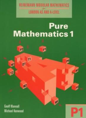 Pure Mathematics: No. 1 (Heinemann Modular Mathematics for Londo