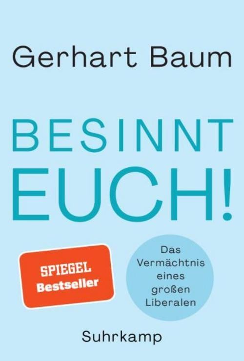 Besinnt Euch!: Das Vermächtnis eines großen Liberalen - Bild 2