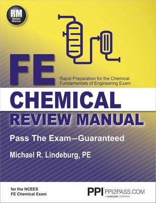 PPI FE Chemical Review Manual   Comprehensive Review Guide for the NCEES FE Chem