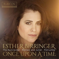 Pyotr Il'yich T Esther Birringer: Once Upon A Time: The Nutcracker/Romeo An (Cd)