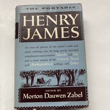 Henry James Morton Dauwen Zabel THE PORTABLE HENRY JAMES  1st Edition Print 1951