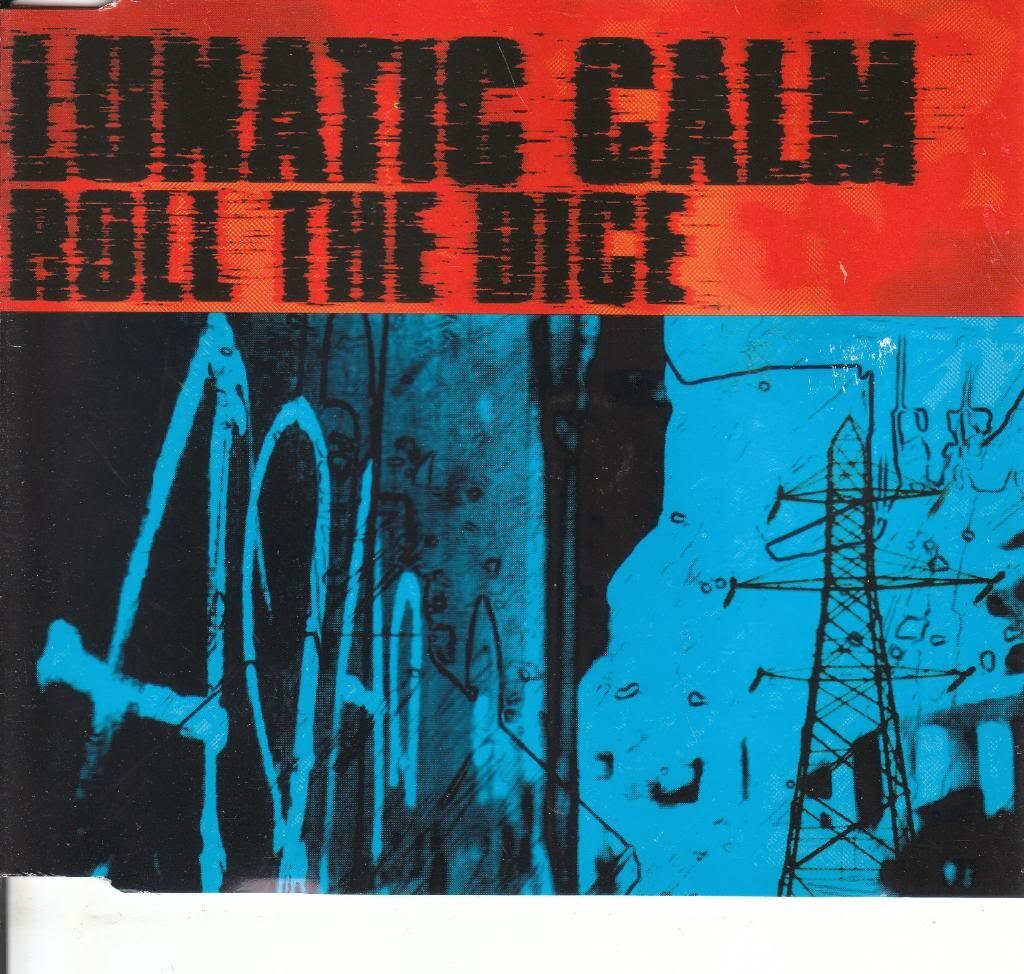 Lunatic Calm Roll the Dice (CD)