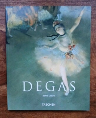 Degas  - von  Bernd Growe| Buch | Zustand sehr gut - Taschen Verlag