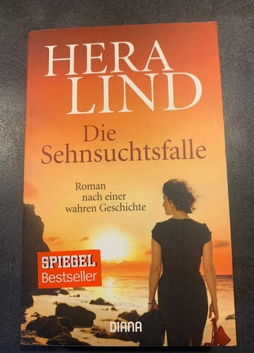 Die Sehnsuchtsfalle Hera Lind EBay