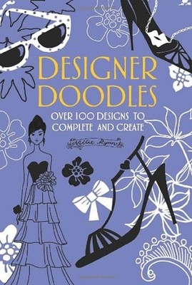 Designer Doodles : Over 100 Designs to Complete and Create Nellie