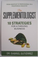Supplementologist : Ten Strategies for .. by Gabriel Gutierrez (SC)