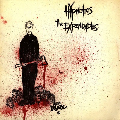 Hypnotics - The Expendables (Vinyl LP - 1983 - US - Reissue)