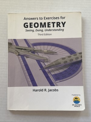 ANSWERS TO EXERCISES FOR GEOMETRY SEEING, DOING, *Excellent Condition*