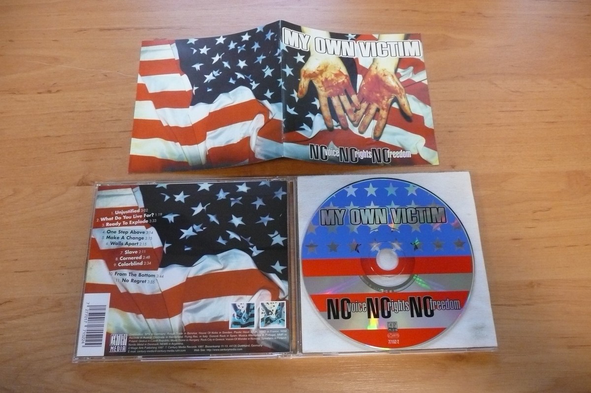 CD MY OWN VICTIM - NO VOICE, NO RIGHTS, NO FREEDOM/CMR 1997