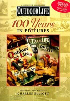 Outdoor Life: 100 Years in Pictures - Hardcover By Outdoor Life Magazine - GOOD