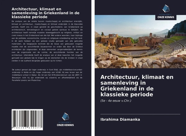 Ibrahima Diamanka | Architectuur, Klimaat En Samenleving In Griekenland In De...-image