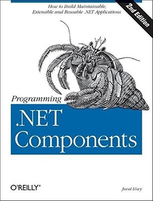 PROGRAMMING .NET COMPONENTS, SECOND EDITION By Juval Lowy *Excellent Condition*