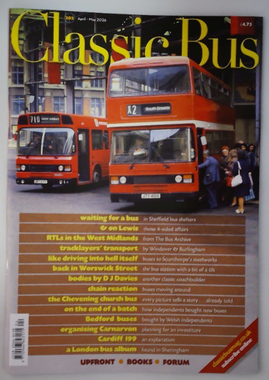 Classic Bus magazine April/May 2026 Sheffield Bus Shelters RTLs in West Midlands