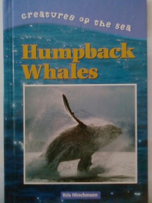Creatures of the Sea - Humpback Whales