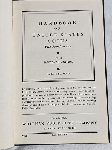 Choose One - Handbook of United States Coins With Premium List By R. S. Yeoman - Picture 17 of 94