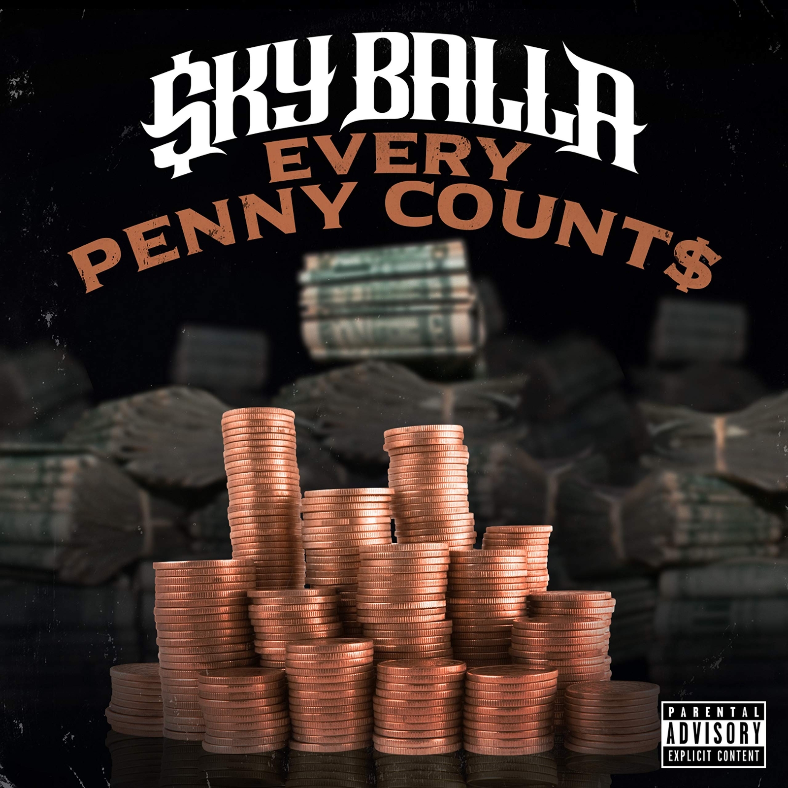 Sky Baller Every Penny Counts (CD)