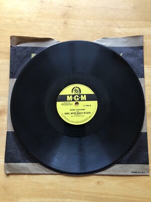 10' 78 RPM Record, Hank Williams, I'd Still Want You, Baby, We're Really In Love