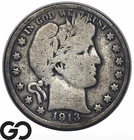 1913 Barber Half Dollar *Scarce Date, 188k Minted*