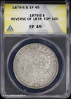 1879-S $1 Morgan Silver Dollar ANACS XF 45 | Reverse of 1878 Top 100