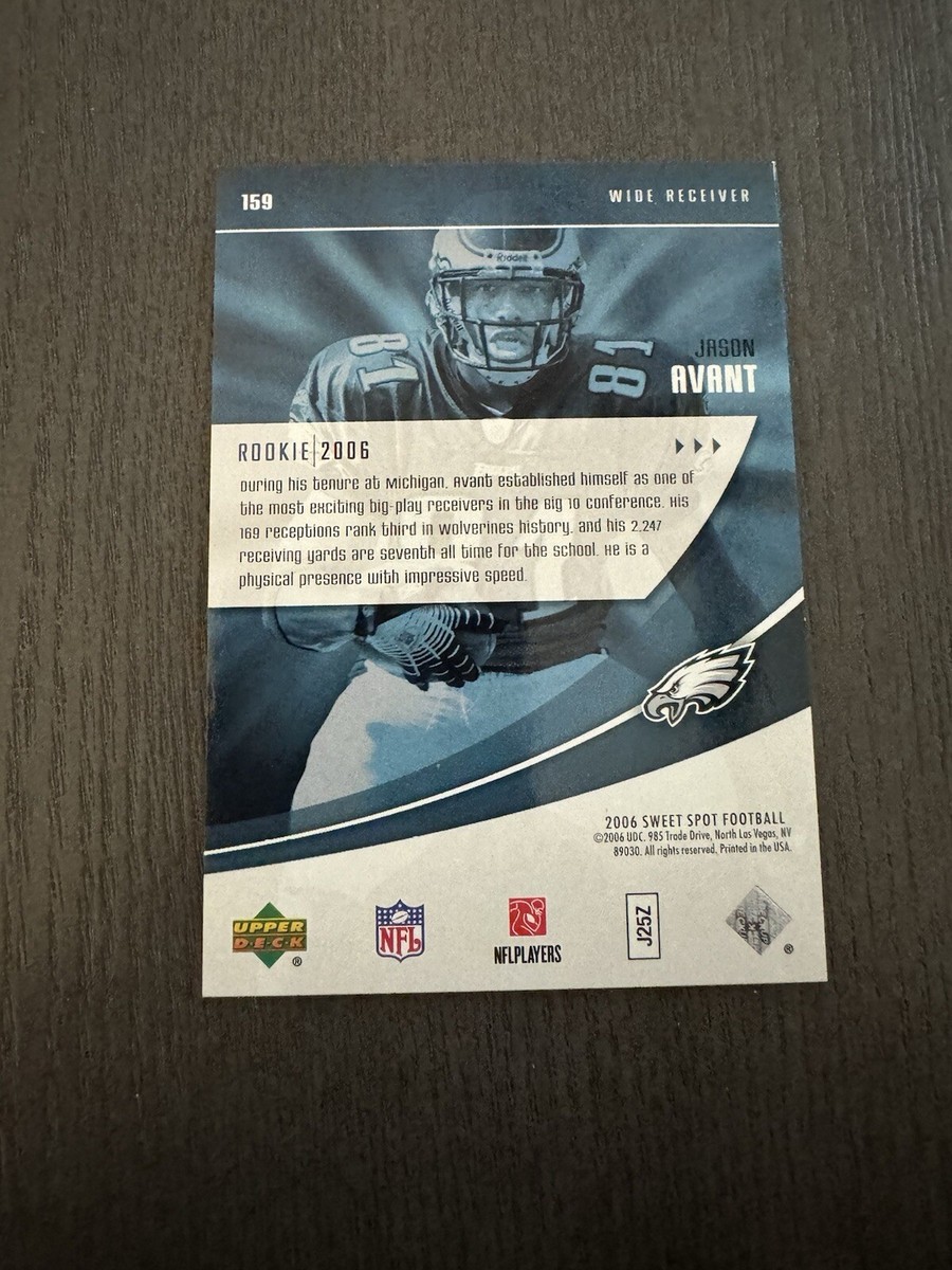 2006 Sweet Spot Sweet Beginnings /699 #159 JASON AVANT Football
