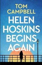 Tom Campbell Helen Hoskins Begins Again (Paperback) (UK IMPORT)