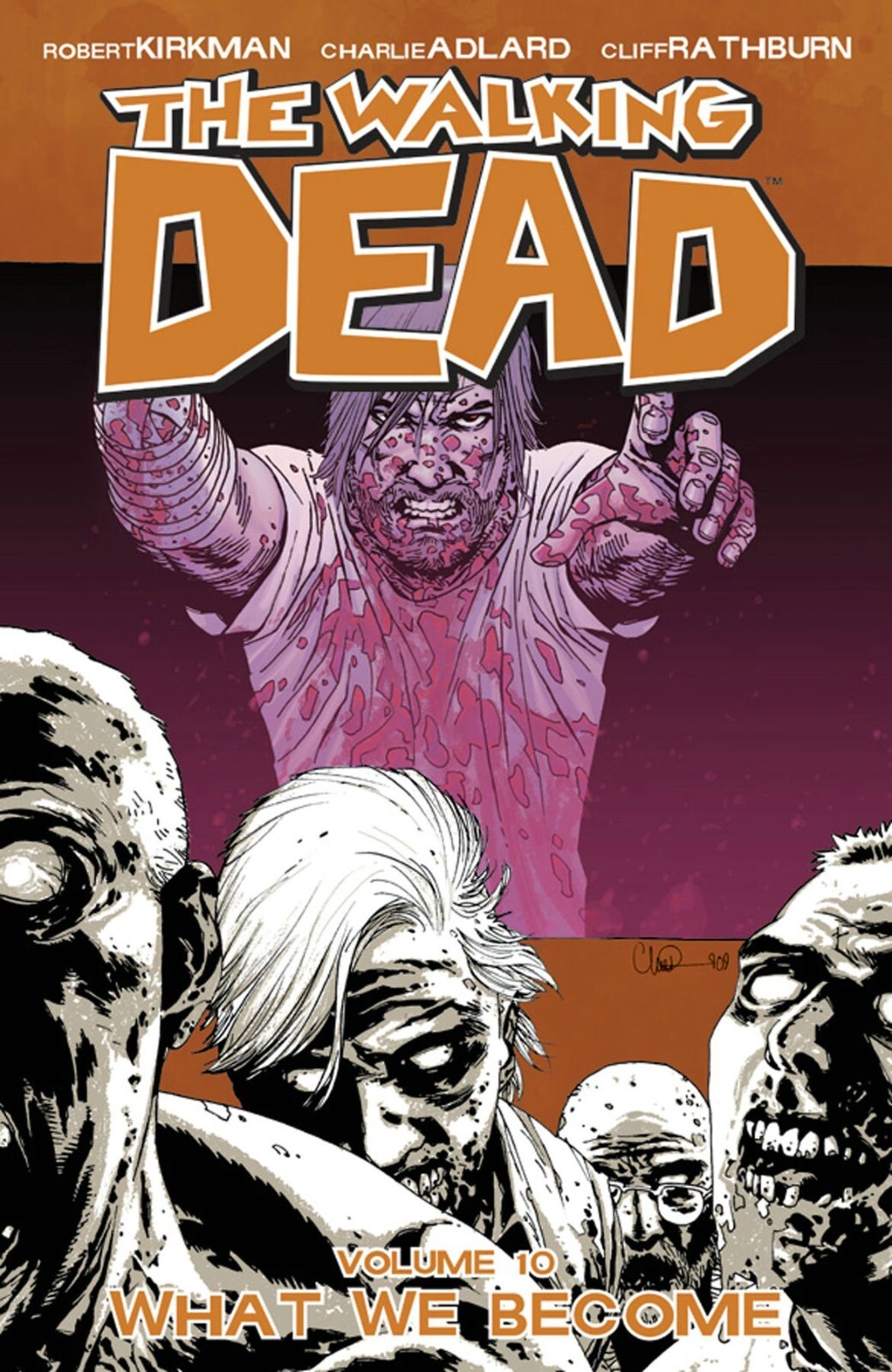 WALKING DEAD Volume 10 WHAT WE BECOME Graphic Novel