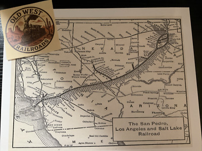 The San Pedro, Los Angeles and Salt Lake Railroad Route Map Union Pacific