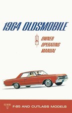 1964 Oldsmobile Cutlass F-85 Owners Manual 1964 Oldsmobile Cutlass F-85 Owners Manual
