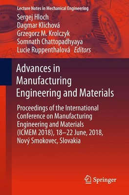Advances in Manufacturing Engineering and Materials Sergej Hloch (u. a.) Buch