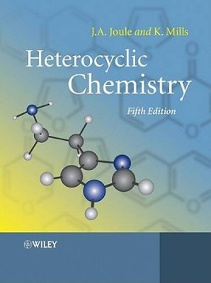 Heterocyclic Chemistry - Paperback By Joule, John A. - VERY GOOD