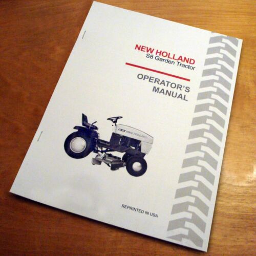 New Holland S8 Lawn Garden Tractor Operator's Owners Book Guide Manual 36RM 42FB - Afbeelding 1 van 6
