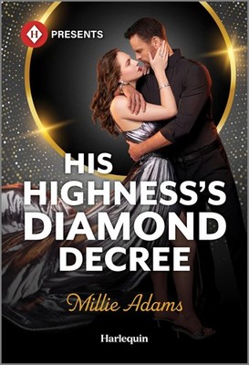 His Highness's Diamond Decree: An Arranged Marriage Prince Contemporary Romance