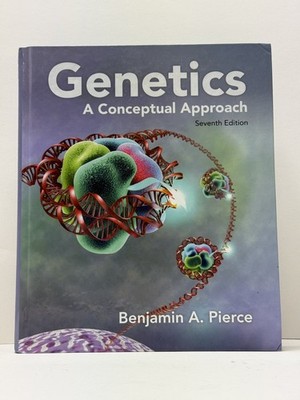 Genetics a Conceptual Approach Seventh Edition - Hard Cover Like New - B. Pierce
